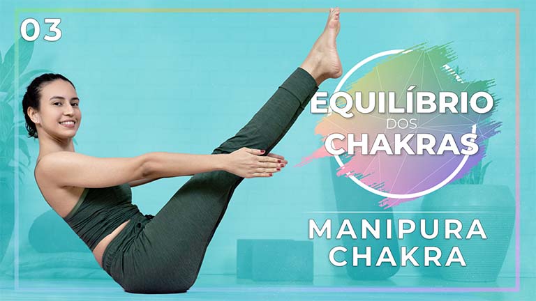 Equilíbrio Dos Chakras - Dia 03: - Chakra Do Plexo Solar - Manipura Chakra