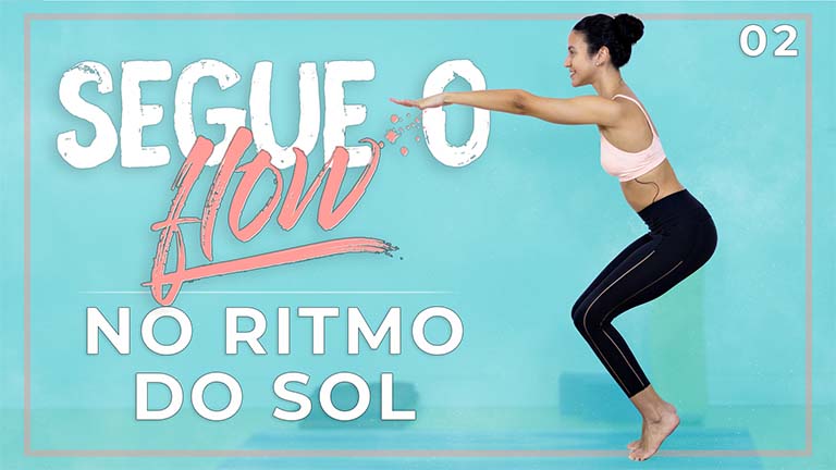 Segue o Flow - Dia 02: No Ritmo Do Sol