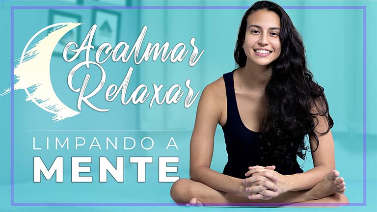 Acalmar e Relaxar - Yoga na Cama Para Dormir Bem - Sexta-feira: Limpando a Mente