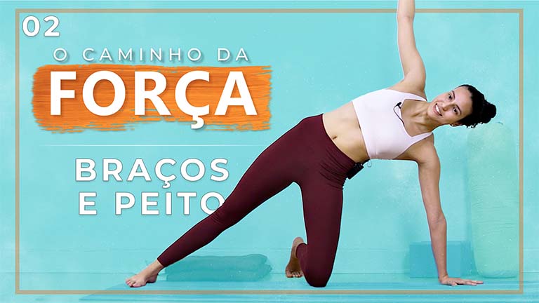 O Caminho Da Força - Dia 02: Braços e Peito