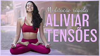 Meditação Rápida Para Reduzir Estresse, Ansiedade e Medo (Aliviar Tensões Em Minutos)