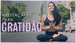 Meditação Para Gratidão