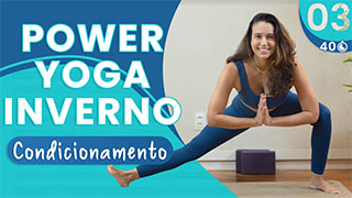 Power Yoga Inverno - Dia 03 Glúteos e Pernas