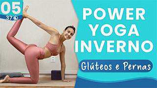 Power Yoga Inverno - Dia 05 Condicionamento Físico - Se Prepara para Suar!