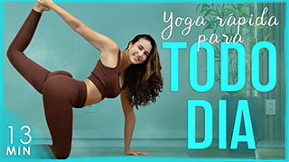 Yoga Rápida Para Todo Dia Mais Força e Flexibilidade No Corpo Todo